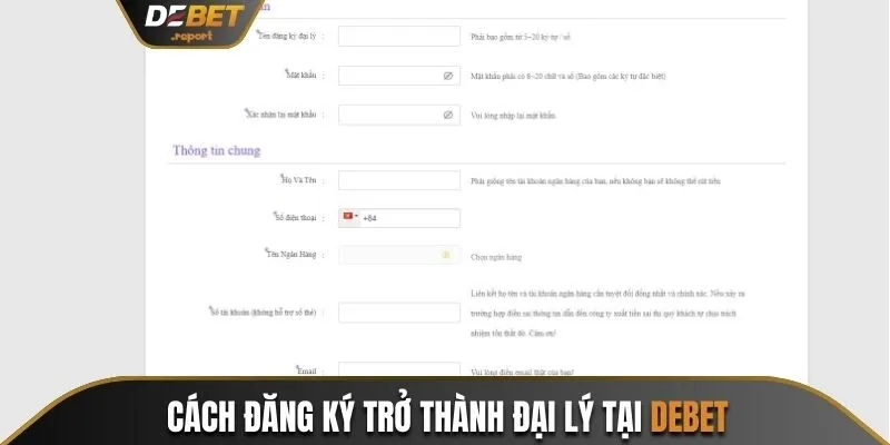 Các Bước Đơn Giản Trở Thành Đại Lý Debet Nhanh Và An Toàn 2 Cách đăng ký trở thành đại lý tại Debet