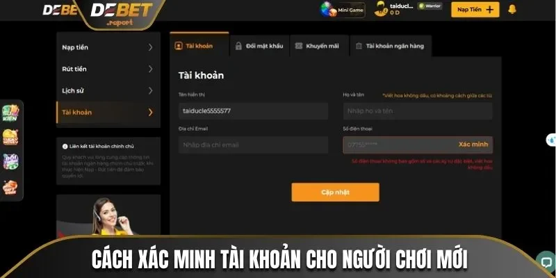 Hướng Dẫn Đăng Ký Debet - Tạo Lập Tài Khoản Trong 2 Phút 4 Cách xác minh tài khoản cho người chơi mới