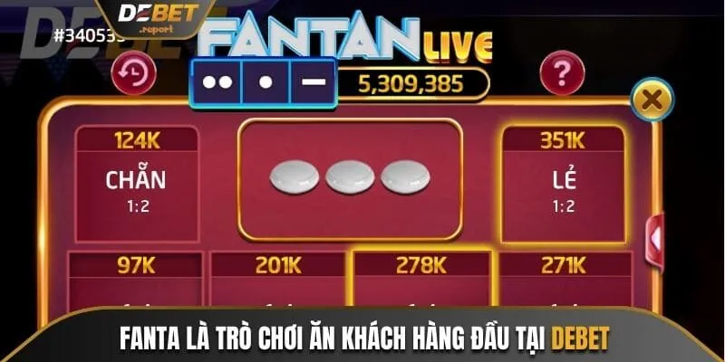 Fanta Debet - Quy Tắc Cược Từ Cơ Bản Cho Người Mới 2 Fanta là trò chơi ăn khách hàng đầu tại Debet